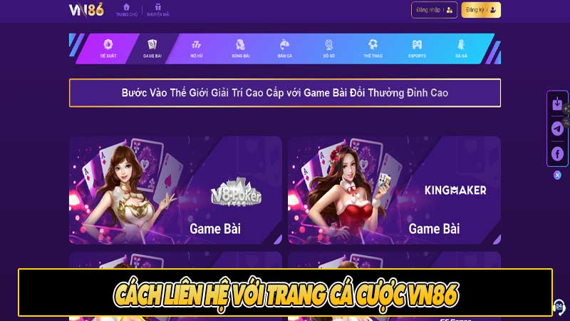 Cách liên hệ với trang cá cược vn86