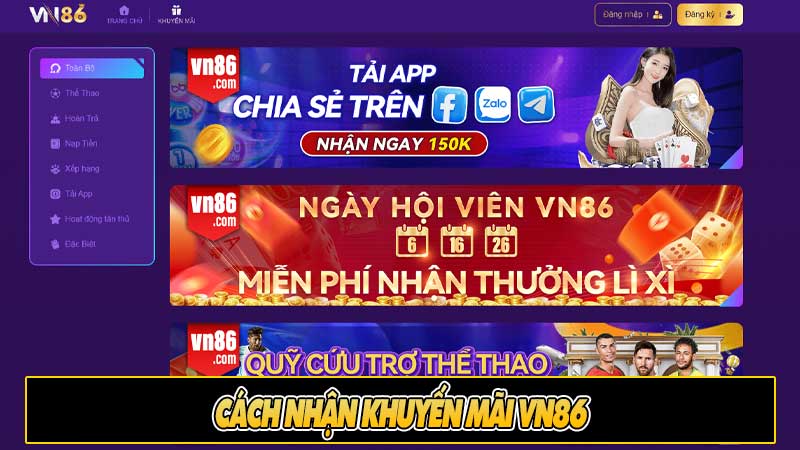 Cách nhận khuyến mãi vn86